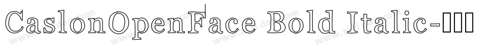 CaslonOpenFace Bold Italic字体转换